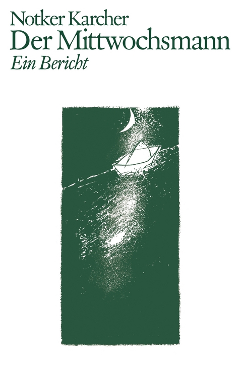 Der Mittwochsmann - Notker Karcher