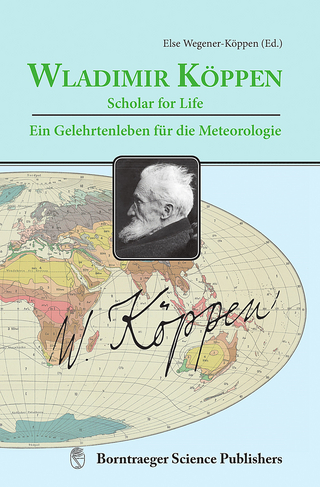 Wladimir Köppen - Scholar for Life Wladimir Köppen - ein Gelehrtenleben für die Meteorologie
