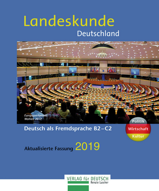 Landeskunde Deutschland - Aktualisierte Fassung 2019