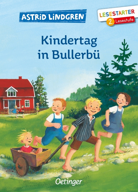 Kindertag in Bullerb&uuml; - Astrid Lindgren