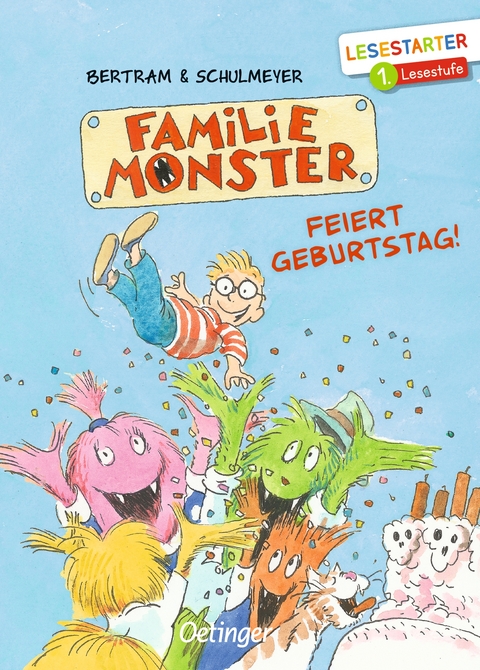 Familie Monster feiert Geburtstag! - Rüdiger Bertram