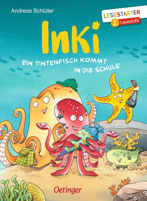 Inki. Ein Tintenfisch kommt in die Schule - Andreas Schl&uuml;ter