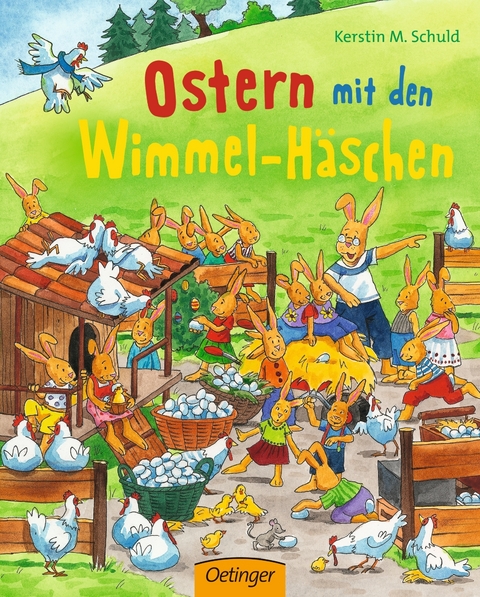 Ostern mit den Wimmel-H&auml;schen - Kerstin M. Schuld