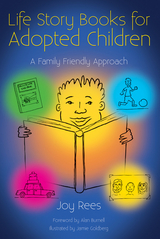 Life Story Books for Adopted Children - Joy Rees