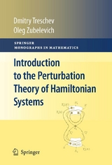 Introduction to the Perturbation Theory of Hamiltonian Systems -  Dmitry Treschev,  Oleg Zubelevich