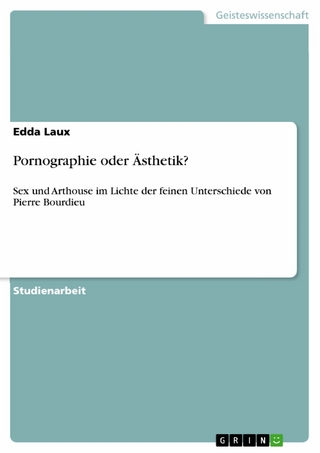 Pornographie oder Ästhetik?