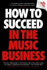 How to Succeed in the Music Business - John Underwood