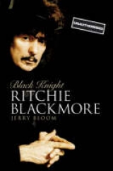 Black Knight: Ritchie Blackmore - Jerry Bloom