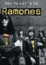 Hey Ho Let's Go: The Story of the Ramones - Everett True