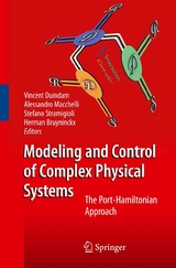 Modeling and Control of Complex Physical Systems - 