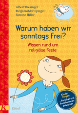Warum haben wir sonntags frei? - Andrea Liebers, Ralf Gaus, Moussa Al-Hassan Diaw, Friedrich Schweitzer, Reinhold Boschki, Ottmar Fuchs, Bernd Jochen Hilberath, Anke Edelbrock, Matthias Gronover, Petra Freudenberger-Lötz, Sabine Pemsel-Maier, Rainer Oberthür, Joseph A. Kanofsky, Dominik Blum
