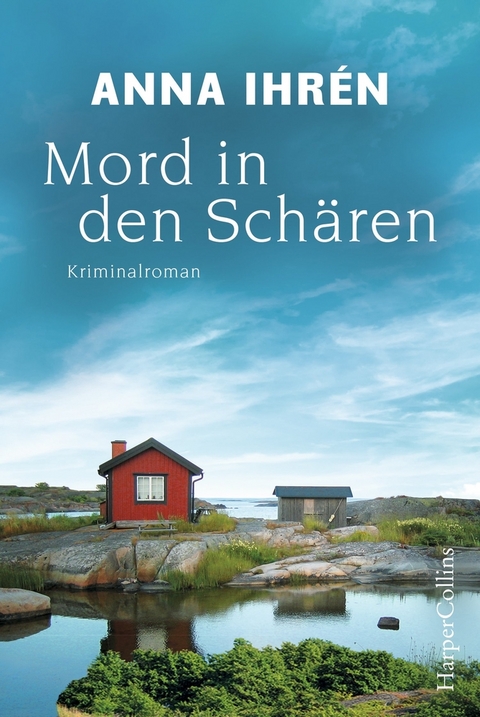 Mord in den Sch&auml;ren - Anna Ihr&eacute;n