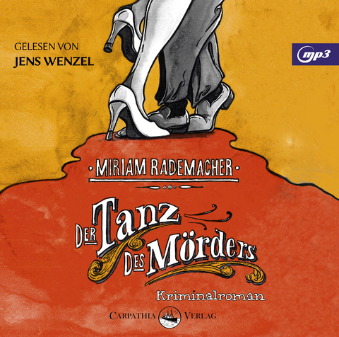 Der Tanz des M&ouml;rders - Miriam Rademacher