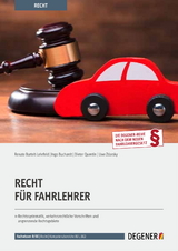 Recht F&uuml;r Fahrlehrer - Renate Bartelt-Lehrfeld, Ingo Buchardt, Dieter Quentin, Uwe Zdarsky, Dr. Matthias Pahn, Christian Wolff, Andreas Dieler
