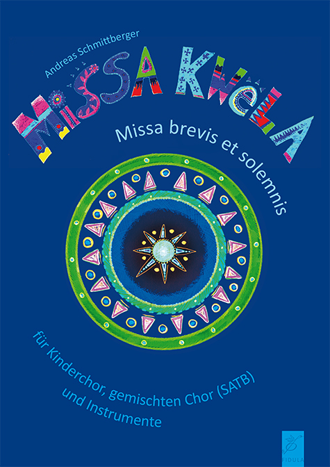 Missa Kwela - Andreas Schmittberger