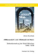 &bdquo;Millionendorf&ldquo; und &bdquo;Weltstadt mit Herz&ldquo; - Anna Kurzhals