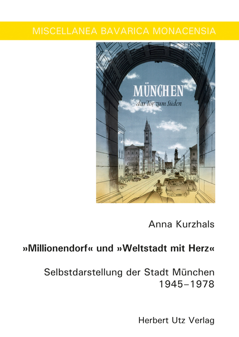&bdquo;Millionendorf&ldquo; und &bdquo;Weltstadt mit Herz&ldquo; - Anna Kurzhals