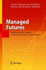 Managed Futures - Yasin Sebastian Qureshi, Maria Katharina Heiden