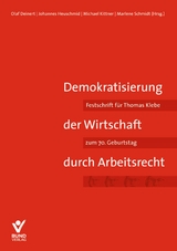 Demokratisierung der Wirtschaft durch Arbeitsrecht - 