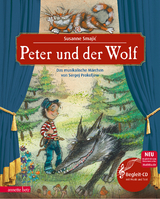 Peter und der Wolf (Das musikalische Bilderbuch mit CD und zum Streamen) - Prokofjew, Sergej; Wunder, Dietmar