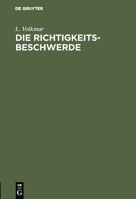 Die Richtigkeits-Beschwerde - L. Volkmar