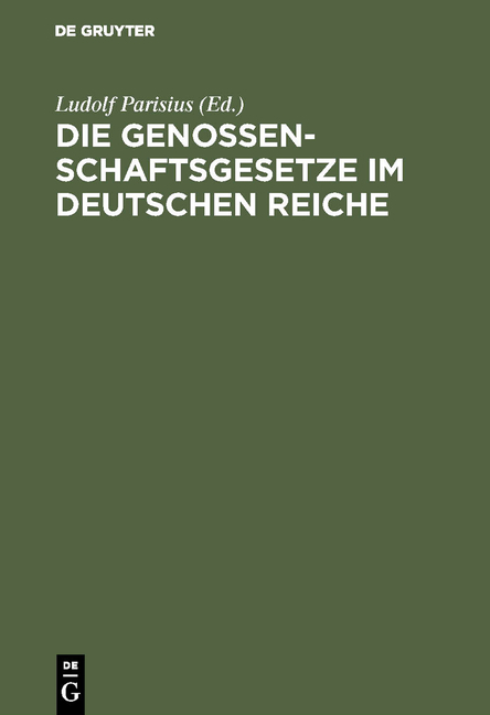 Die Genossenschaftsgesetze im Deutschen Reiche - 