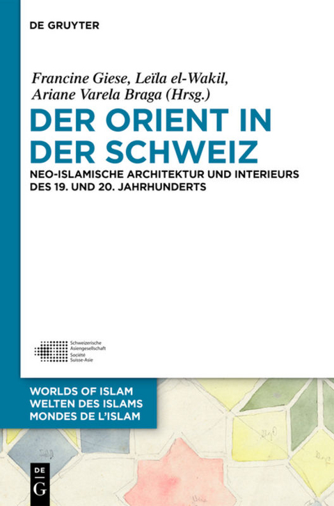 Der Orient in der Schweiz - 