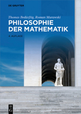 Philosophie der Mathematik - Bedürftig, Thomas; Murawski, Roman