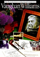 Vaughan Williams: Illustrated Lives Of The Great Composers - Paul Holmes