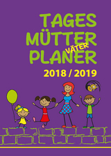 Tagesm&uuml;tterplaner 2018/19 - Doris Kaul