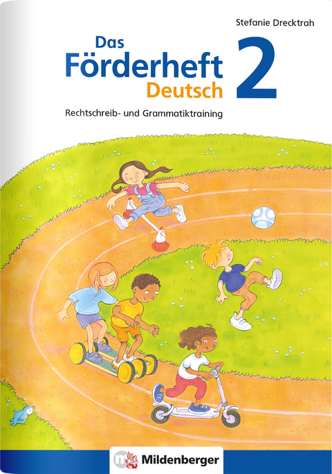 Das F&ouml;rderheft Deutsch 2 - Stefanie Drecktrah