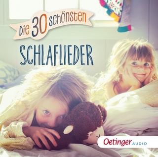 Die 30 schönsten Schlaflieder, 1 Audio-CD