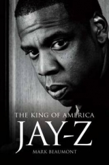 Jay-Z: The King of America - Mark Beaumont