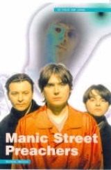 Manic Street Preachers: In Their Own Words - Michael Heatley