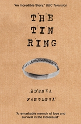 The Tin Ring - Zdenka Fantlova