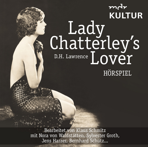 Lady Chatterley's Lover (Hörspiel) - 