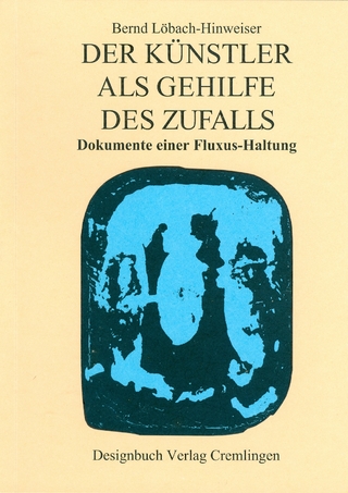 Der Künstler als Gehilfe des Zufalls