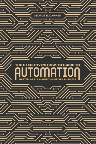 The Executive's How-To Guide to Automation
