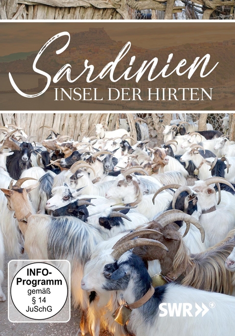 Sardinien - Insel der Hirten - 