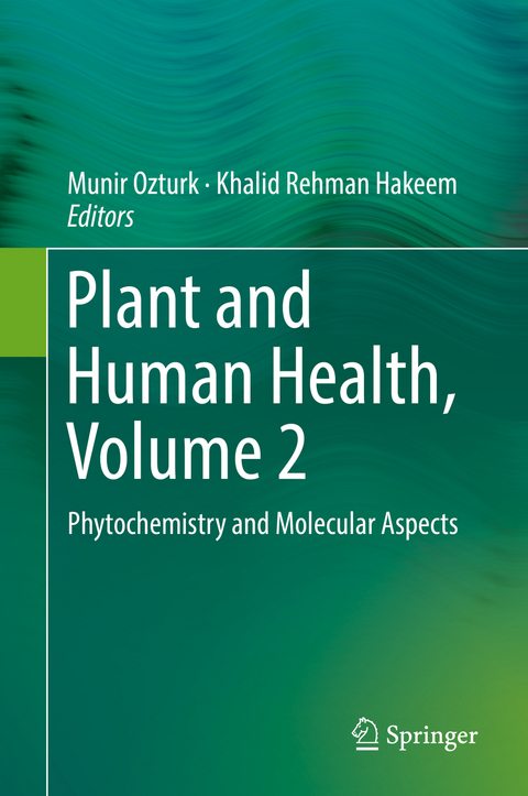 Plant and Human Health, Volume 2 - 