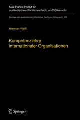 Kompetenzlehre internationaler Organisationen - Norman Wei&szlig;