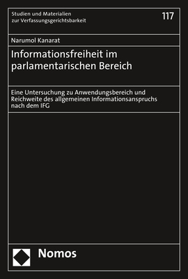 Informationsfreiheit im parlamentarischen Bereich - Narumol Kanarat