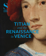 Titian and the Renaissance in Venice - Eclercy, Bastian; Aurenhammer, Hans
