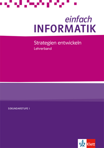 einfach INFORMATIK. Strategien entwickeln
