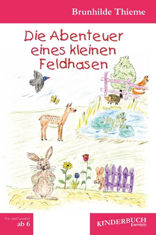 Die Abenteuer eines kleinen Feldhasen
