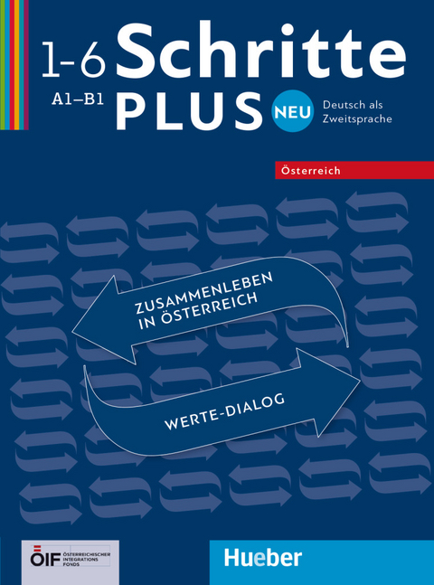 Schritte plus Neu 1&ndash;6 &ndash; &Ouml;sterreich - Roland Fischer