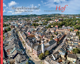 Perspektivwechsel Hof - J&uuml;rgen L&ouml;hnert