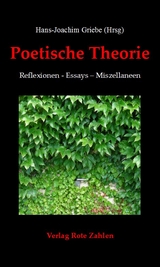 Poetische Theorie - Namyeun Choy, Ingeborg Endres-H&auml;usler, Thomas Frahm, J&uuml;rgen Marqua, Christoph Meissner-Spannaus, Klaus Servene, Ro Willaschek