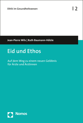 Eid und Ethos - Jean-Pierre Wils, Ruth Baumann-H&ouml;lzle