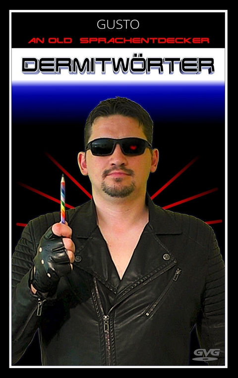 Dermitw&ouml;rter -  GUSTO